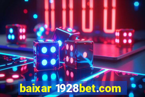 baixar 1928bet.com
